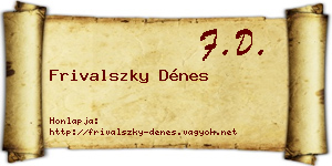 Frivalszky Dénes névjegykártya